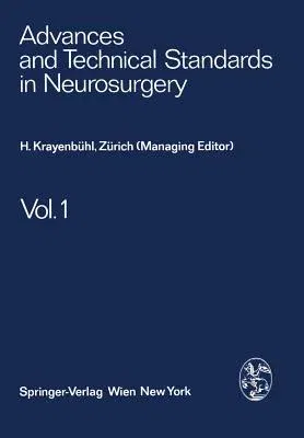 Advances and Technical Standards in Neurosurgery (1975)