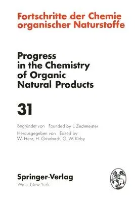 Fortschritte Der Chemie Organischer Naturstoffe / Progress in the Chemistry of Organic Natural Products (Softcover Reprint of the Original 1st 1974)