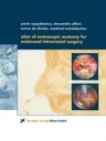 Atlas of Endoscopic Anatomy for Endonasal Intracranial Surgery (Softcover Reprint of the Original 1st 2001)