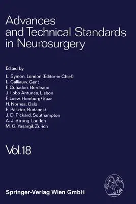 Advances and Technical Standards in Neurosurgery (Softcover Reprint of the Original 1st 1991)