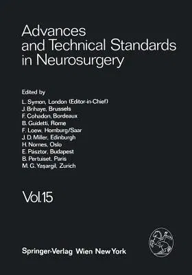 Advances and Technical Standards in Neurosurgery (Softcover Reprint of the Original 1st 1987)