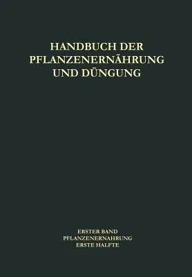 Pflanzenernährung (Softcover Reprint of the Original 1st 1969)