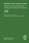 Fortschritte Der Chemie Organischer Naturstoffe / Progress in the Chemistry of Organic Natural Products (Softcover Reprint of the Original 1st 1980)