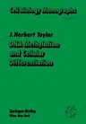 DNA Methylation and Cellular Differentiation (Softcover Reprint of the Original 1st 1984)