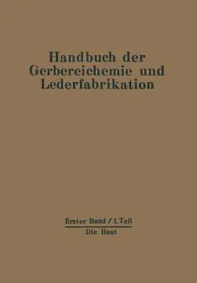 Die Haut: Erster Band - Erster Teil (Softcover Reprint of the Original 1st 1944)