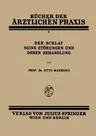 Der Schlaf Seine Störungen Und Deren Behandlung: Band 2 (1928)