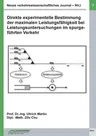 Neues verkehrswissenschaftliches Journal NVJ - Ausgabe 7: Direkte experimentelle Bestimmung der maximalen Leistungsfähigkeit bei Leistungsuntersuchung