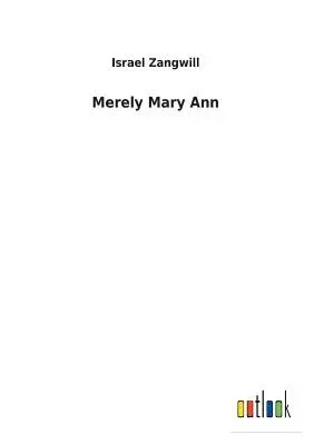 Merely Mary Ann