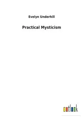 Practical Mysticism