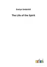 The Life of the Spirit