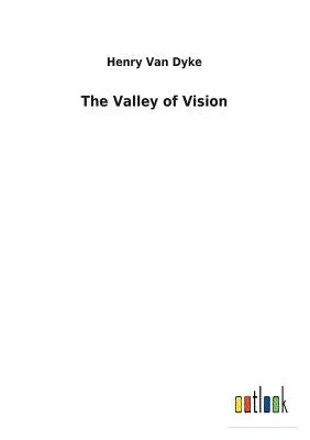 The Valley of Vision