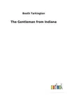 The Gentleman from Indiana