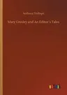 Mary Gresley and An Editor´s Tales