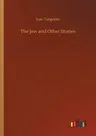 The Jew and Other Stories