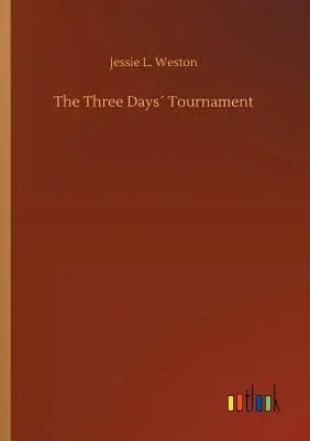 The Three Days´ Tournament