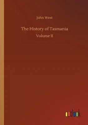 The History of Tasmania