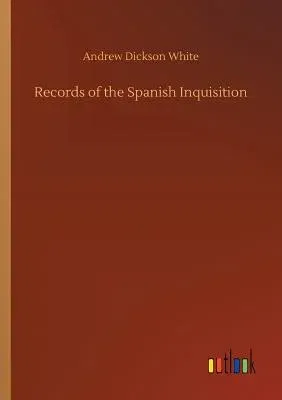 Records of the Spanish Inquisition