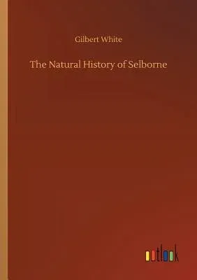 The Natural History of Selborne