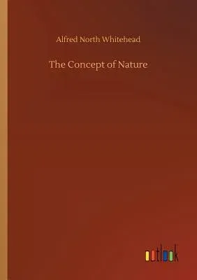 The Concept of Nature