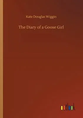 The Diary of a Goose Girl