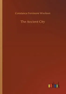 The Ancient City