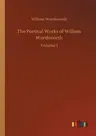 The Poetical Works of William Wordsworth