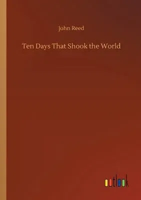 Ten Days That Shook the World