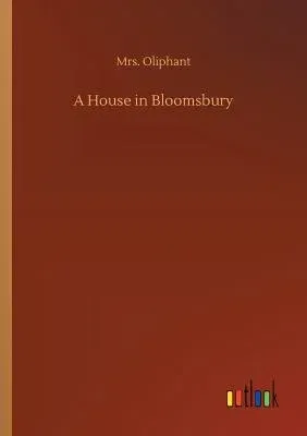 A House in Bloomsbury