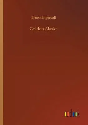 Golden Alaska