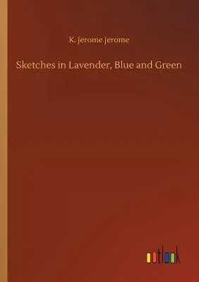 Sketches in Lavender, Blue and Green