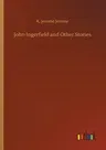 John Ingerfield and Other Stories