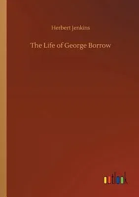 The Life of George Borrow