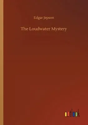 The Loudwater Mystery