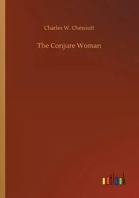 The Conjure Woman