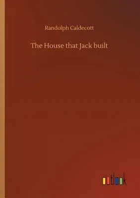 The House that Jack built