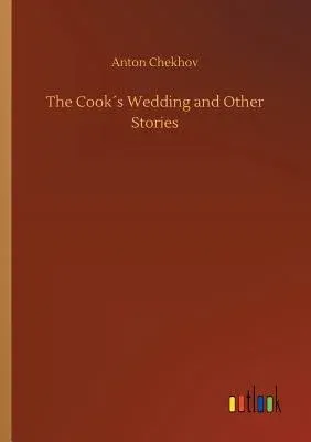 The Cook´s Wedding and Other Stories