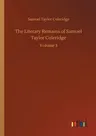 The Literary Remains of Samuel Taylor Coleridge