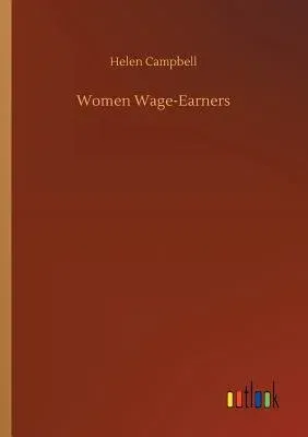 Women Wage-Earners