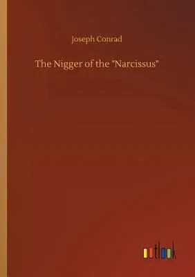 The Nigger of the Narcissus