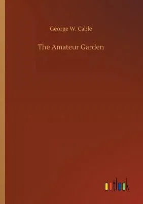 The Amateur Garden