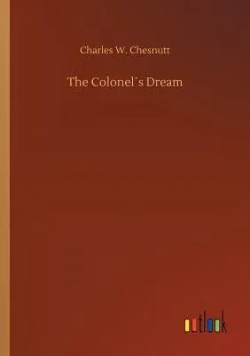 The Colonel´s Dream