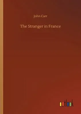 The Stranger in France