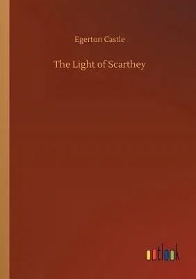 The Light of Scarthey