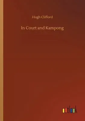 In Court and Kampong