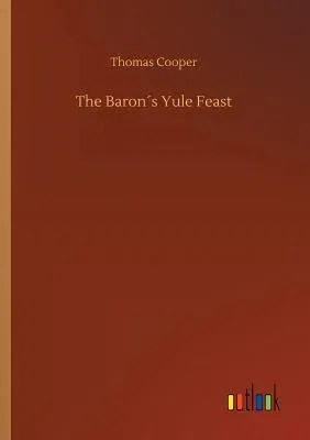 The Baron´s Yule Feast