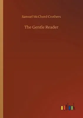 The Gentle Reader