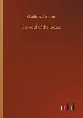 The Soul of the Indian