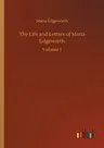 The Life and Letters of Maria Edgeworth