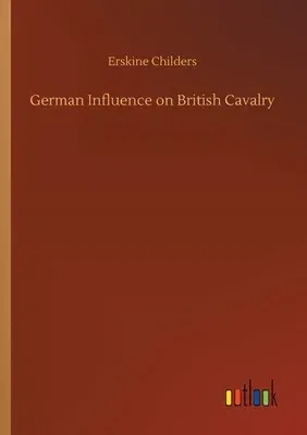 German Influence on British Cavalry