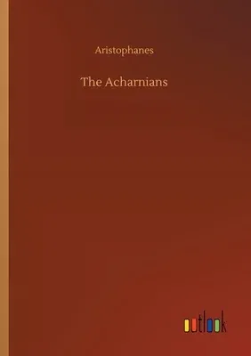 The Acharnians